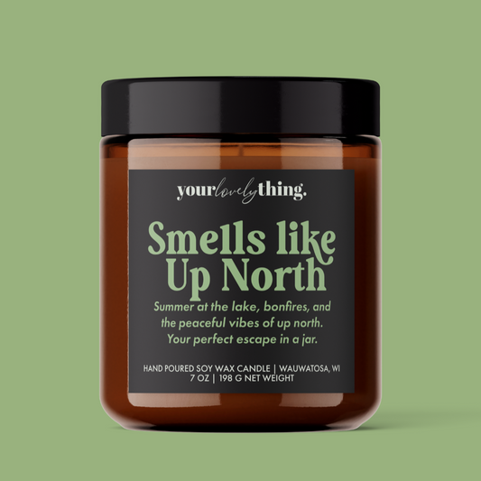 Smells like Up North