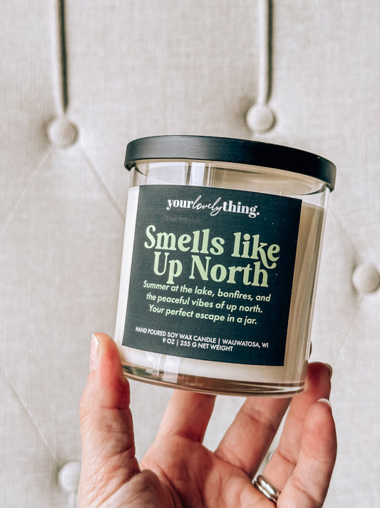 Smells like Up North