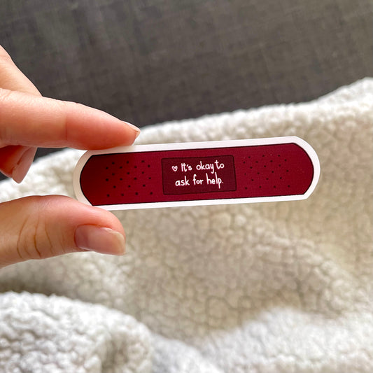 It's okay to ask for help. Band-Aid Sticker