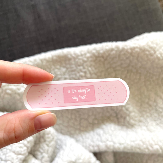 It's okay to say no. Band-Aid Sticker