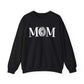 MOM Sweatshirt