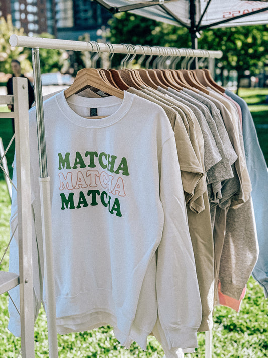 matcha matcha matcha sweatshirt